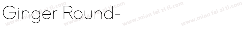 Ginger Round字体转换